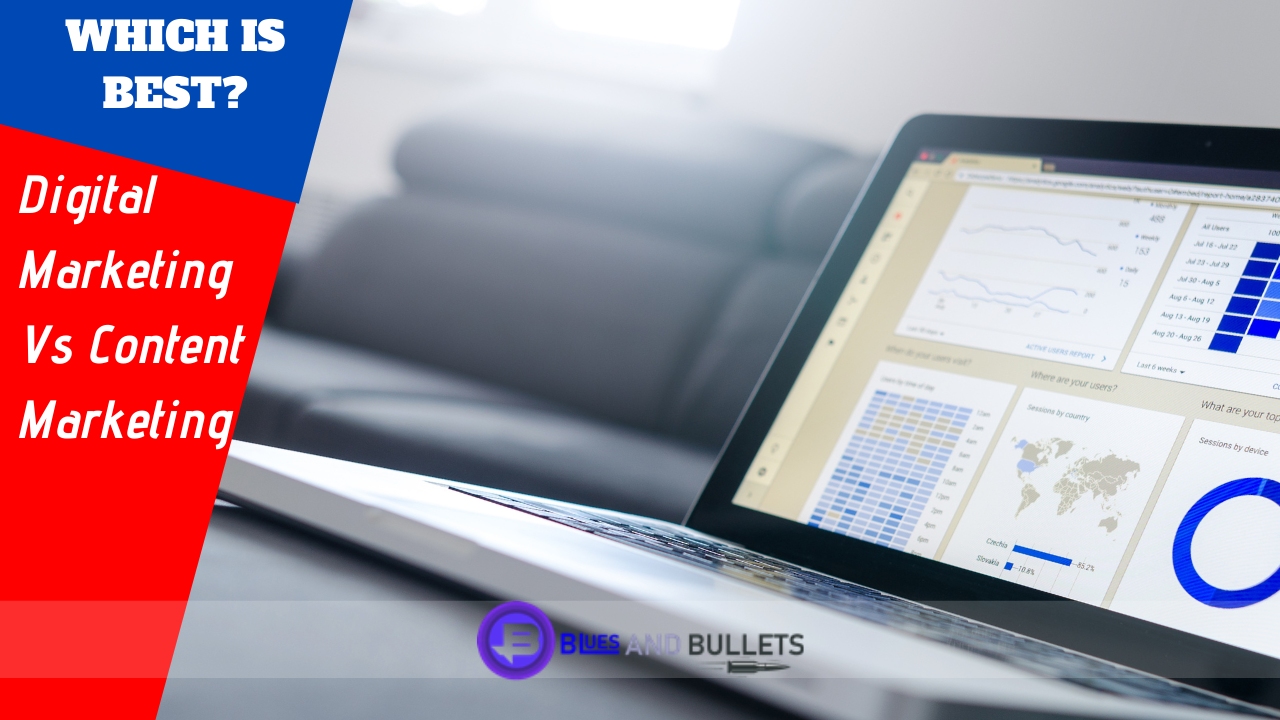 Digital Marketing Vs Content Marketing Which One is More Important?